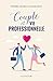Couple et vie professionnelle