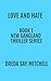 Love and Hate: A gripping t...