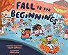 Fall Is for Beginnings
