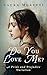 Do you love me?: A Pride an...