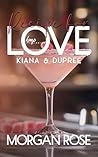 Kiana & Dupree (Recipe for Love #5)