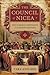 The Council of Nicaea: How It Shaped Christianity and Defined Doctrine