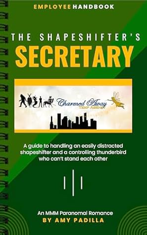 The Shapeshifter's Secretary (Charmed Away Temp Agency #3)