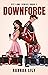 Downforce (Pit Lane #1)