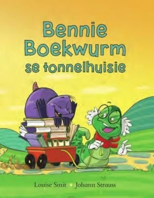 Bennie Boekwurm se tonnelhuisie