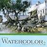 The Best of Watercolor 2