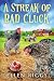A Streak of Bad Cluck (Les Mystères sous les Pissenlits t. 3) (French Edition)