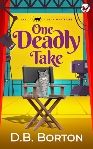 One Deadly Take (Cat Caliban #1)