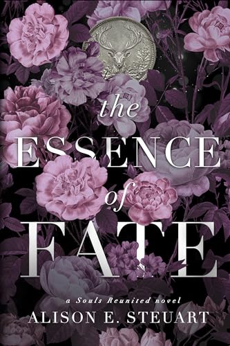 The Essence of Fate (Souls Reunited #1)