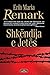 Shkëndija e jetës by Erich Maria Remarque