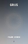 Grijs by Frank Heinen