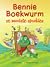 Bennie Boekwurm Se Mooiste ...