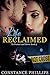 Life Reclaimed (To Protect ...