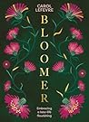Bloomer: Embracin...