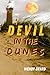 Devil in the Dunes