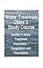 Water Treatment Class 1 Study Course by Todd Glass