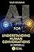 AI for Understanding Human Conversations (AI for Everything)