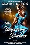 His Temporary Duc...