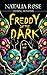 Freddy in the Dark (Volume....