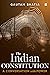 The Indian Constitution: A Conversation with Power