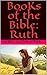 Books of the Bible: Ruth