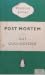 Post Mortem by Guy Cullingford Post Mortem by Guy Cullingford
