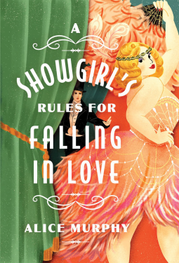 A Showgirl's Rules for Falling in Love (Paperback)