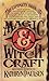 The Complete Book of Magic and Witchcraft by Kathryn Paulsen