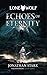 Echoes of Eternity (3) (The...