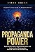 Propaganda Power: Spot Disi...