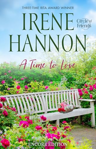 A Time to Love (Circle of Friends #2)