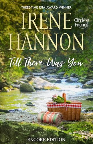 Till There Was You (Circle of Friends Book 3)