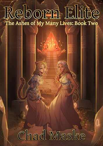 Reborn Elite: Ashes of My Many Lives Book 2 (The Ashes of My Many Lives)