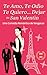 Te Amo, Te Odio, Te Quiero... Dejar, en San Valentín: Una comedia romántica de venganza (Spanish Edition)