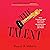 The Talent