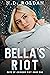 Bella's Riot (Boys of Crims...
