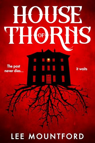 House of Thorns (Kindle Edition)