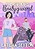 The Grump's Bodyguard by Latisha Sexton