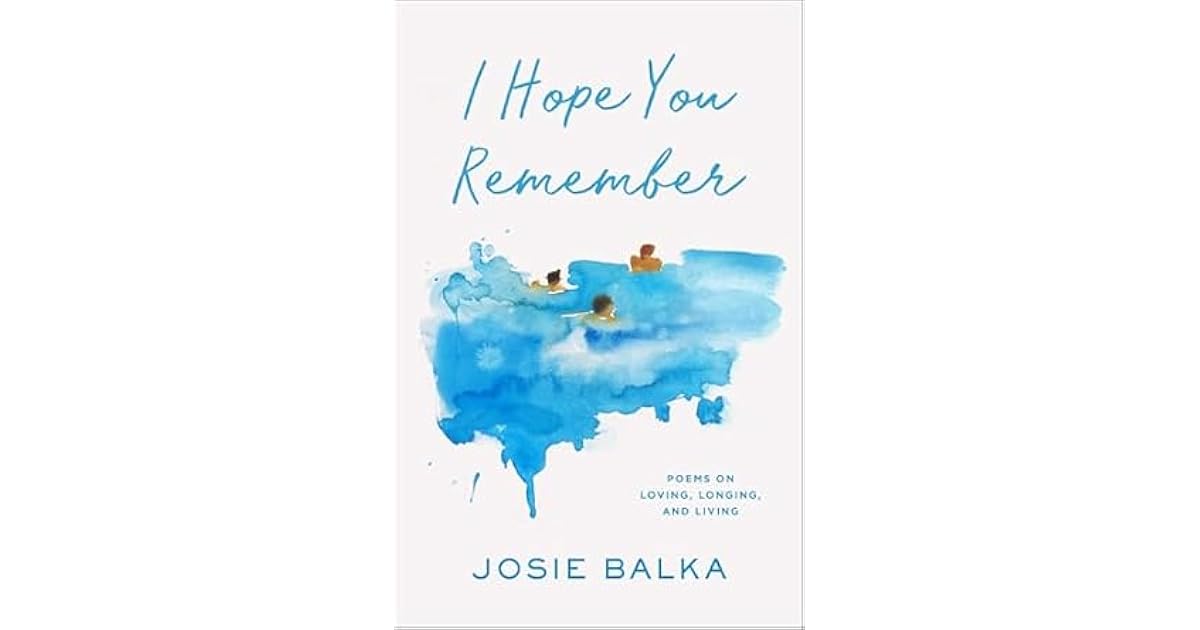 Book giveaway for I Hope You Remember: Poems on Loving, Longing, and