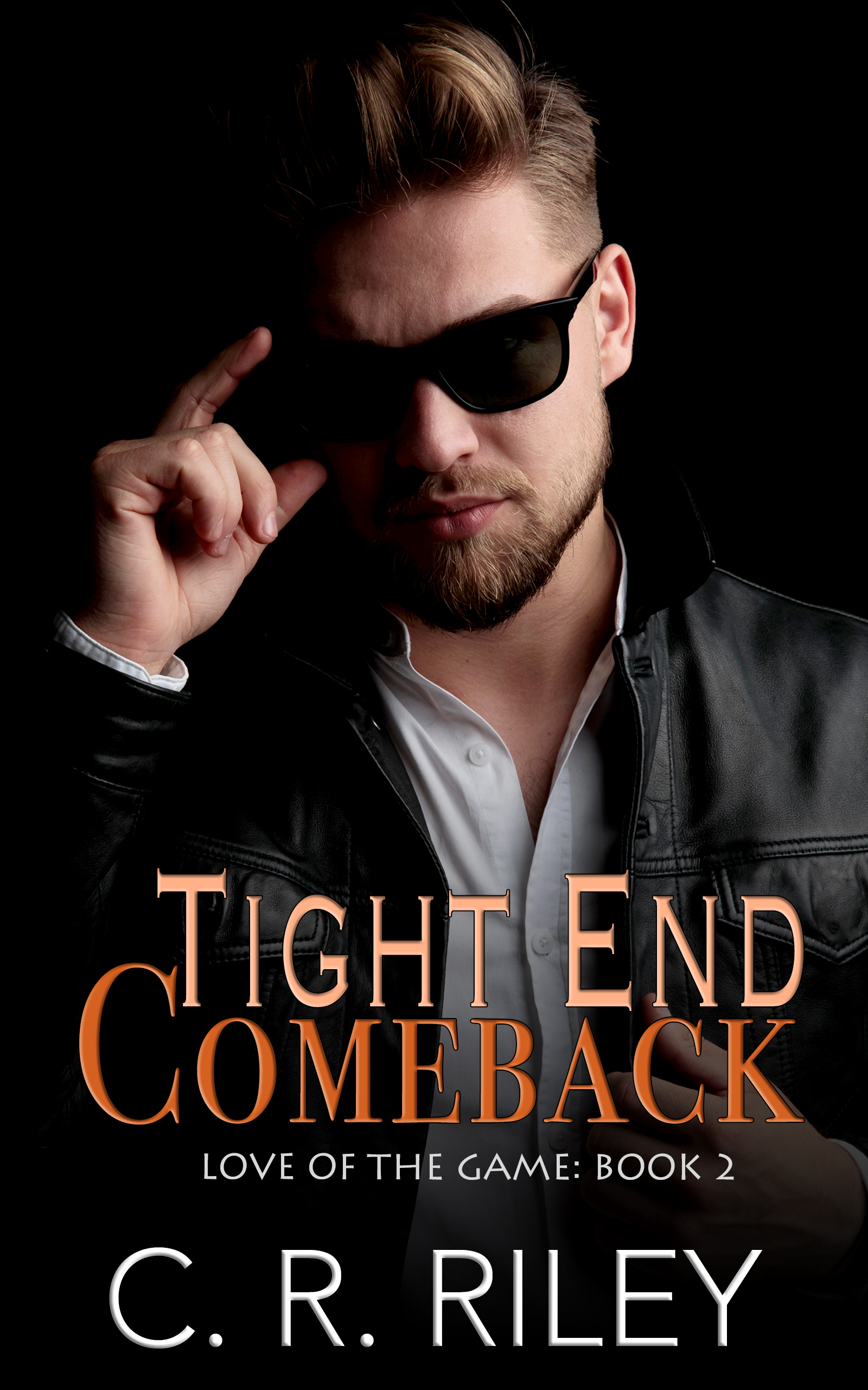 Tight End Comeback (Love of the Game Book 2)