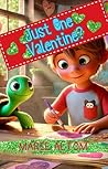 Just One Valentine (Happy Holidays Book 1) Just One Valentine (Happy Holidays Book 1)