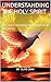 Understanding the Holy Spirit by Clive Gray