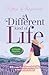 A Different Kind of Life : ...