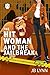 The Hitwoman and the Jailbreak (Conversions of a Slightly Neurotic Hitwoman #48)