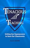 Tenacious Teachin...