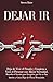 DEJAR IR: Deja de Vivir el Pasado y Empieza a Vivir el Presente con Mayor Serenidad. Descubre el Secreto para Recuperar por fin tu Paz Interior y Cómo Dejar de Pensar Demasiado (Spanish Edition)