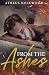 From the Ashes (versión en español): Mejores amigos gay para amantes Romance contemporáneo (Spanish Edition)