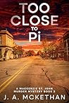 Too Close To Pi