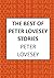 The Best of Peter Lovesey Stories: 'Inventive, ingenious, witty and wily' Sir Ian Rankin