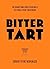 Bitter Tart: 60 sharp and s...